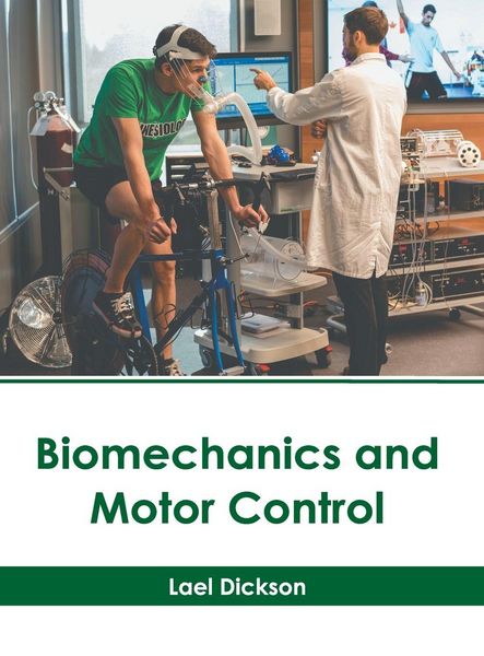 Produktbild: Biomechanics and Motor Control
