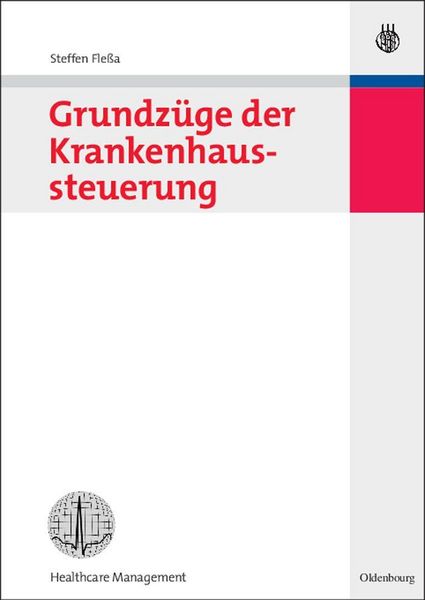 Produktbild: Grundz&uuml;ge der Krankenhaussteuerung