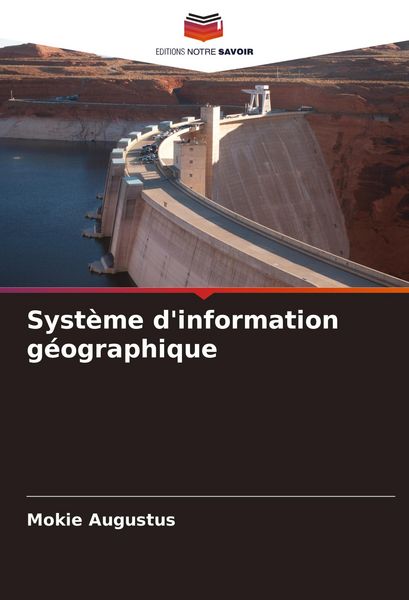 Produktbild: Syst&egrave;me d'information g&eacute;ographique
