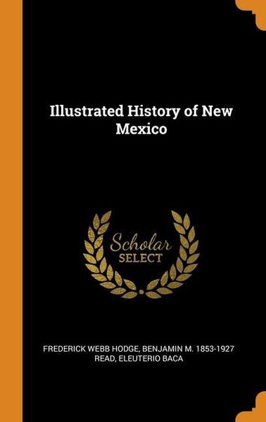 Produktbild: Illus Hist Of New Mexico