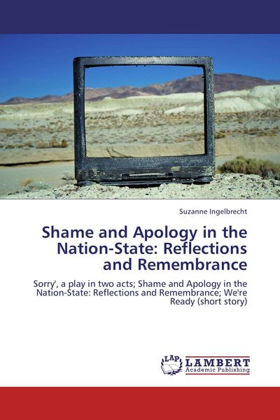 Produktbild: Shame and Apology in the Nation-State: Reflections and Remembrance
