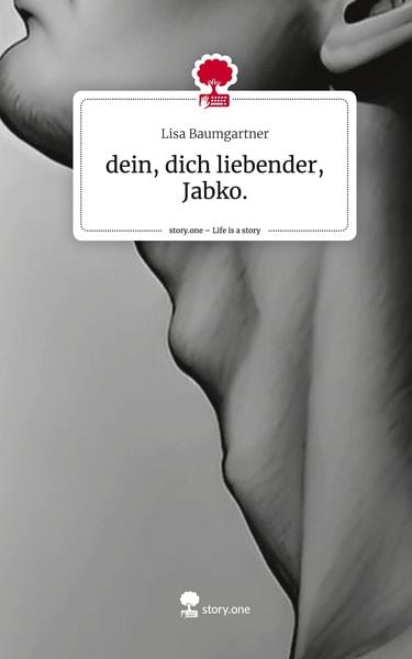 Produktbild: Dein, dich liebender, Jabko.. Life is a Story - story.one