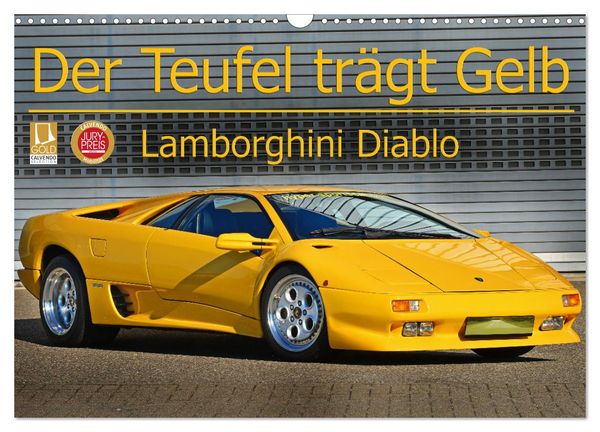 Der Teufel trägt Gelb - Lamborghini Diablo (Wandkalender 2025 DIN A3 quer), CALVENDO Monatskalender