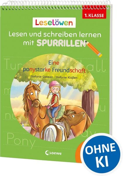 Produktbild: Lesel&ouml;wen - Lesen und schreiben lernen mit Spurrillen - Eine ponystarke Freundschaft