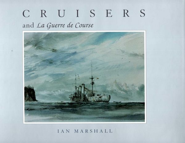 Produktbild: Cruisers & La Guerre de Course