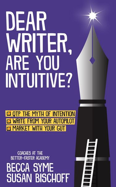 Produktbild: Dear Writer, Are You Intuitive? (QuitBooks for Writers, #6)