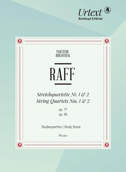 Produktbild: Raff, J: Streichquartett Nr. 1 d-moll op. 77 und Nr. 2 A-dur