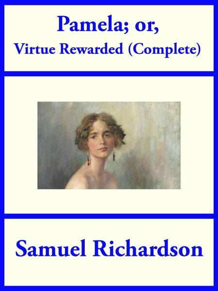 Produktbild: Pamela; or Virtue Rewarded (Complete)