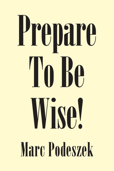 Produktbild: Prepare to Be Wise!