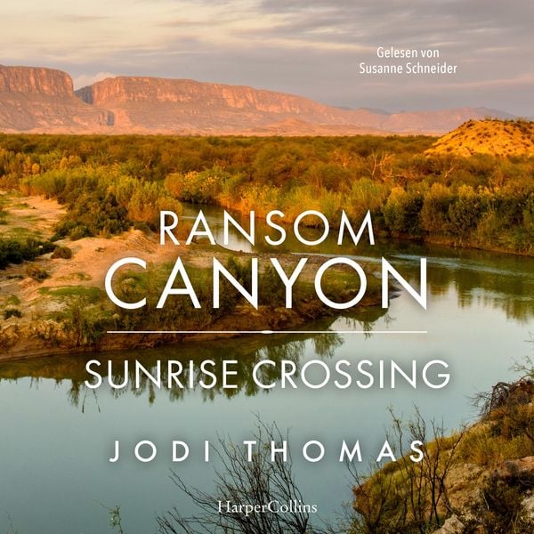 Produktbild: Ransom Canyon: Sunrise Crossing