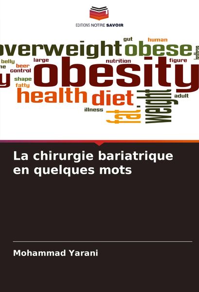 Produktbild: La chirurgie bariatrique en quelques mots