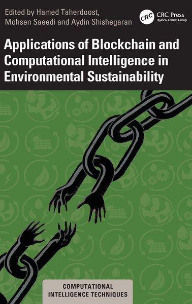 Produktbild: Applications of Blockchain and Computational Intelligence in Environmental Sustainability