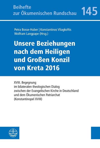 Produktbild: Unsere Beziehungen nach dem Heiligen und Gro&szlig;en Konzil von Kreta 2016
