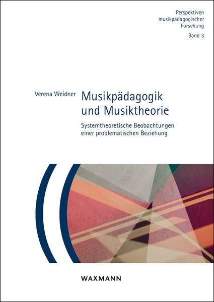 Musikpädagogik und Musiktheorie