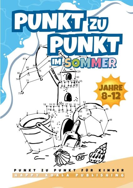 Produktbild: Punkt zu Punkt Kinder ab 8-12 Buch f&uuml;r den Sommer