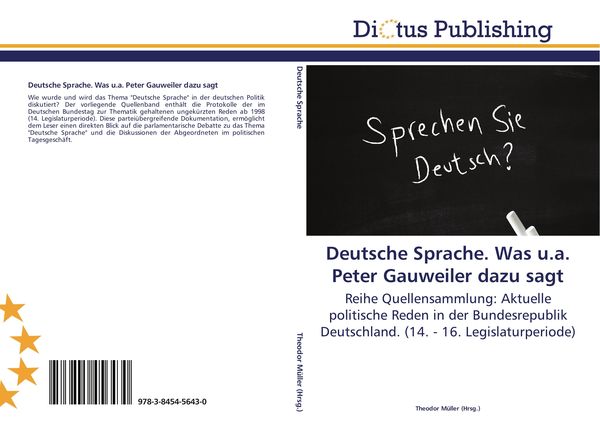 Produktbild: Deutsche Sprache. Was u.a. Peter Gauweiler dazu sagt