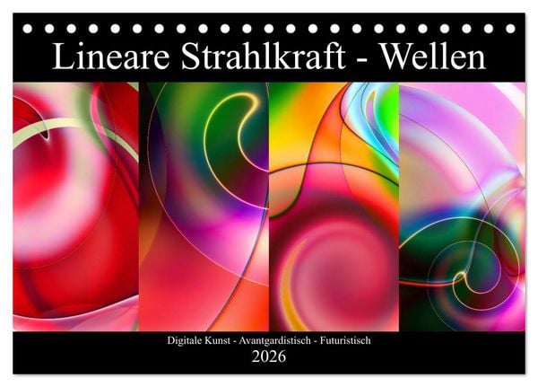 Produktbild: Lineare Strahlkraft - Wellen, Digitale Kunst (Tischkalender 2026 DIN A5 quer), CALVENDO Monatskalender