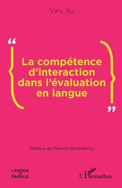 Produktbild: La comp&eacute;tence d'interaction dans l'&eacute;valuation en langue