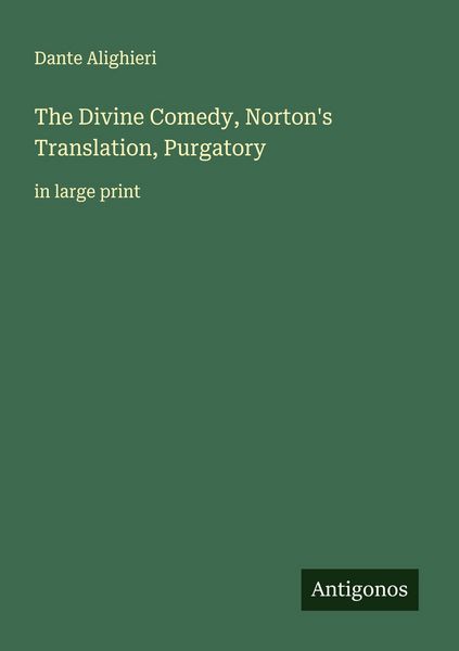 Produktbild: The Divine Comedy, Norton's Translation, Purgatory