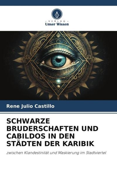Produktbild: Schwarze Bruderschaften und Cabildos in den St&auml;dten der Karibik