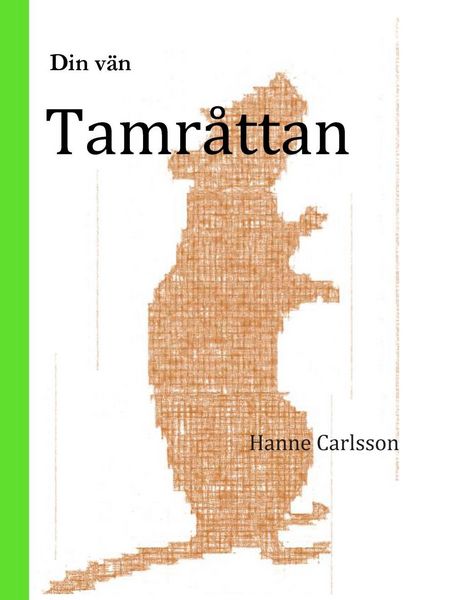 Produktbild: Din v&auml;n tamr&aring;ttan