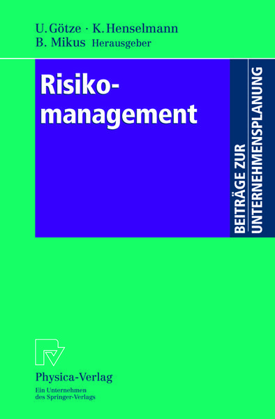 Risikomanagement, Taschenbuch von , Physica, 9783642633058
