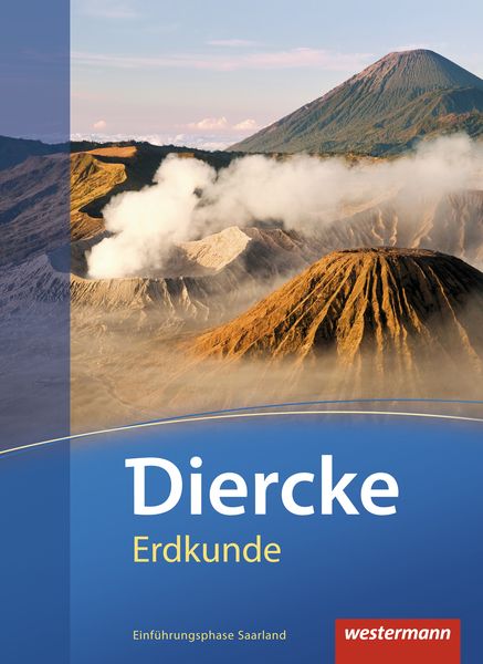 Produktbild: Diercke Erdkunde. Schulbuch. Einf&uuml;hrungsphase. Gymnasien. Saarland
