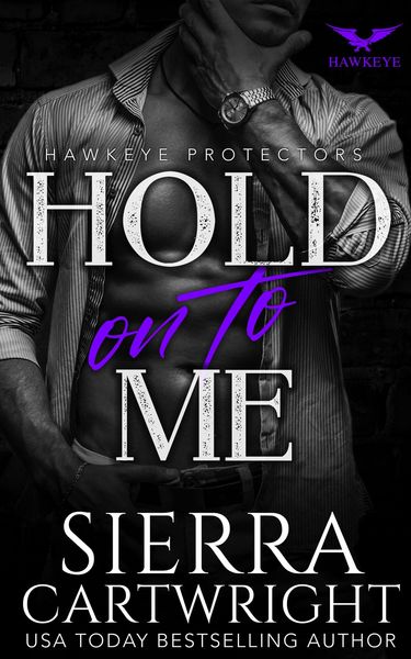 Produktbild: Hold On To Me (Hawkeye, #4)