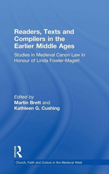 Produktbild: Readers, Texts and Compilers in the Earlier Middle Ages