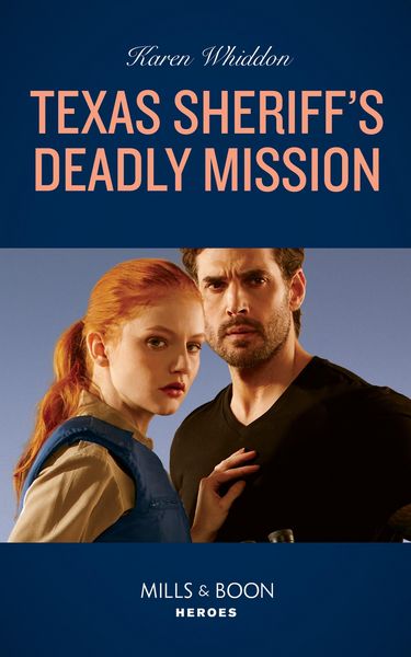Produktbild: Texas Sheriff's Deadly Mission (Mills & Boon Heroes)