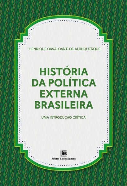 Produktbild: Hist&oacute;ria da Pol&iacute;tica Externa Brasileira