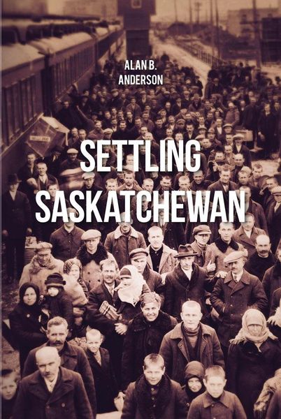 Produktbild: Settling Saskatchewan