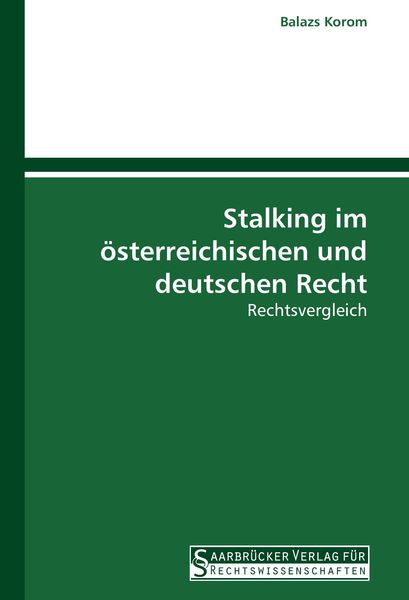 Produktbild: Stalking im &ouml;sterreichischen und deutschen Recht