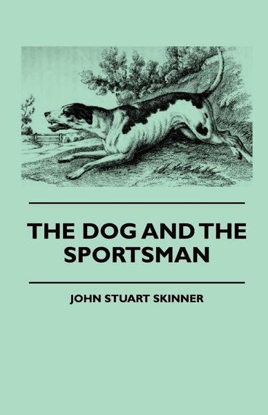 Produktbild: The Dog And The Sportsman