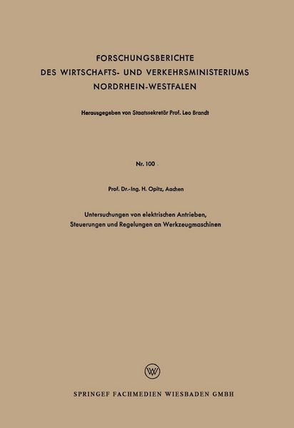 Produktbild: Untersuchungen von elektrischen Antrieben, Steuerungen und Regelungen an Werkzeugmaschinen
