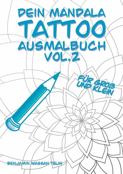 Produktbild: Dein Mandala Tattoo Ausmalbuch Vol.2