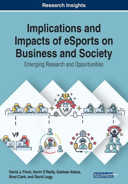 Produktbild: Implications and Impacts of eSports on Business and Society