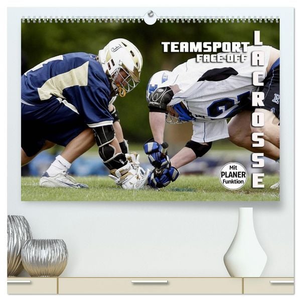 Teamsport Lacrosse - Face-off (hochwertiger Premium Wandkalender 2026 DIN A2 quer), Kunstdruck in Hochglanz