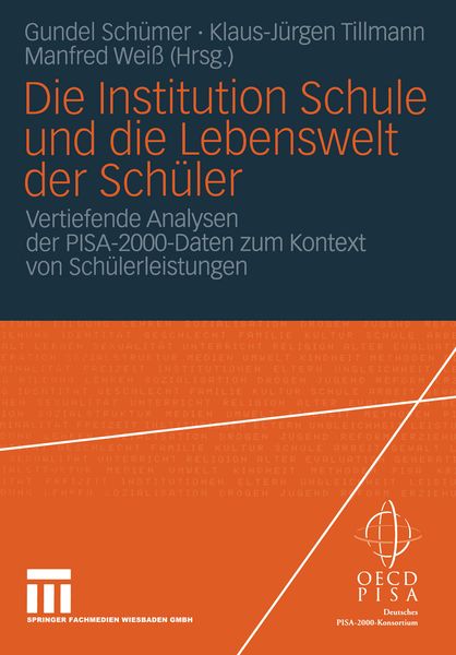 Produktbild: Die Institution Schule und die Lebenswelt der Sch&uuml;ler