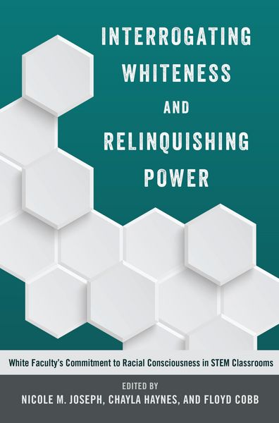 Produktbild: Interrogating Whiteness and Relinquishing Power