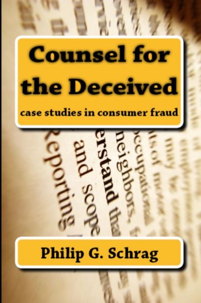 Produktbild: Counsel for the Deceived: Case Studies in Consumer Fraud