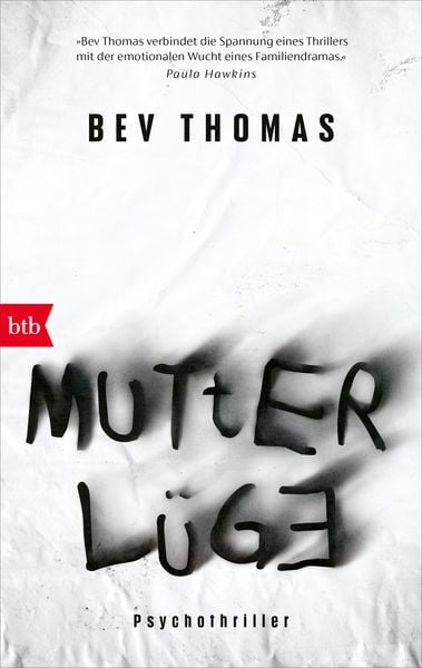 Mutterlüge, Taschenbuch von Bev Thomas, btb, 978-3-442-77483-8