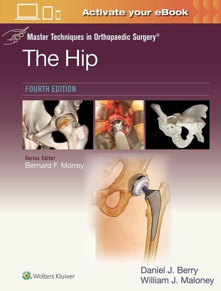 Produktbild: Master Techniques in Orthopaedic Surgery: The Hip: Print + eBook with Multimedia