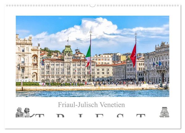 Produktbild: Friaul-Julisch Venetien - Triest (Wandkalender 2026 DIN A2 quer), CALVENDO Monatskalender