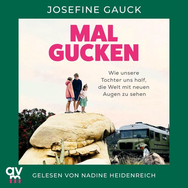 Mal gucken - Josefine Gauck, Audio, 9783748405849