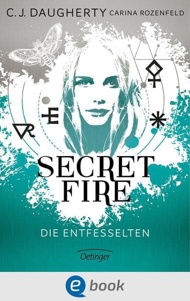 Produktbild: Secret Fire 2. Die Entfesselten