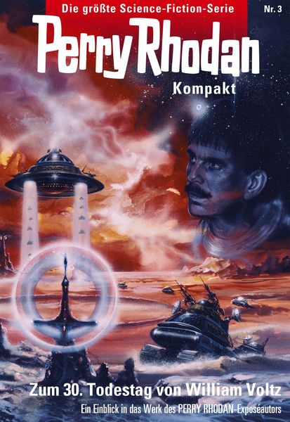 Produktbild: Perry Rhodan Kompakt 3: Zum drei&szlig;igsten Todestag von William Voltz