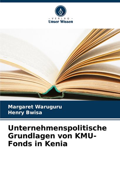 Produktbild: Unternehmenspolitische Grundlagen von KMU-Fonds in Kenia