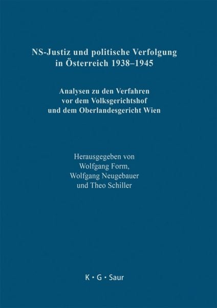 Produktbild: NS-Justiz und politische Verfolgung in &Ouml;sterreich 1938&ndash;1945
