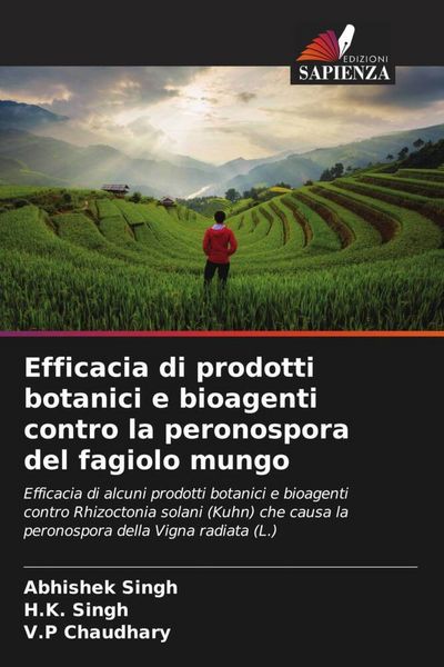 Produktbild: Efficacia di prodotti botanici e bioagenti contro la peronospora del fagiolo mungo